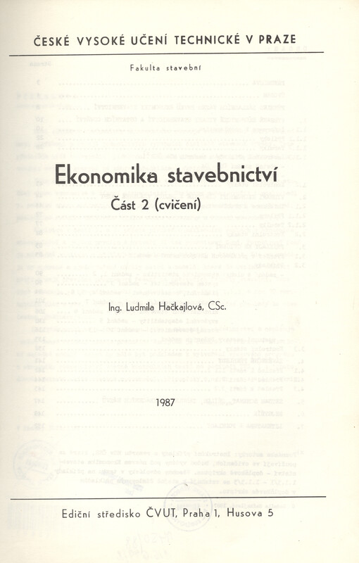 Ekonomika stavebnictví.[Část] 2,Cvičení