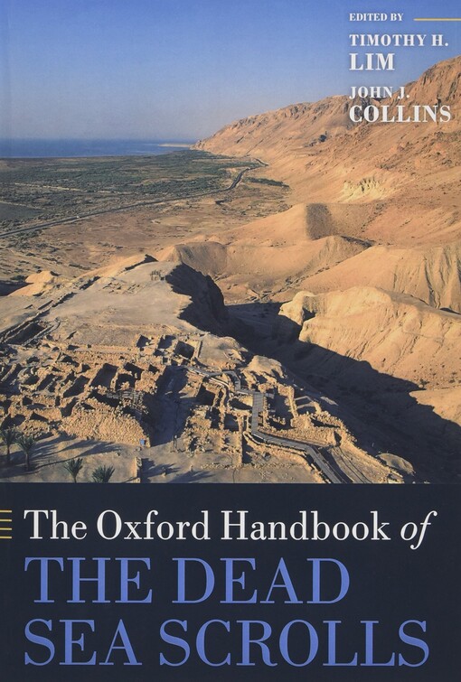 The Oxford handbook of the Dead Sea Scrolls