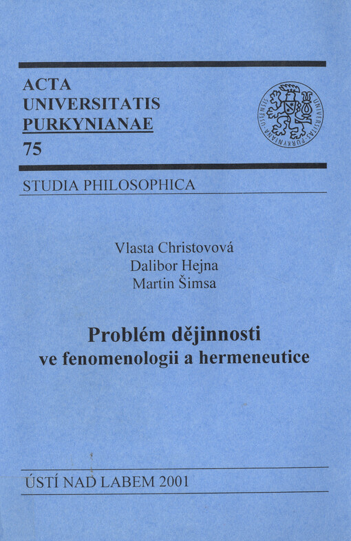 Problém dějinnosti ve fenomenologii a hermeneutice