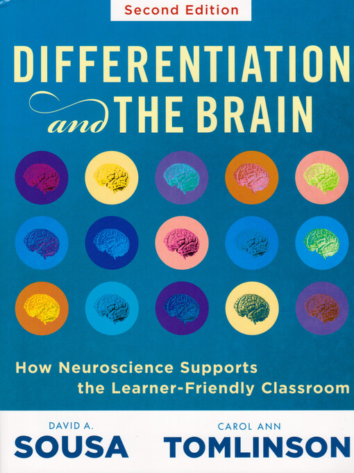 Differentiation and the brain : how neuroscience supports the learner-friendly classroom