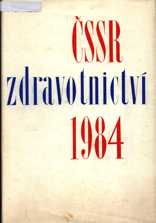 Zdravotnictví ČSSR ...