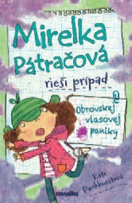 Mirelka Pátračová rieši prípad Veľkej vlasovej paniky