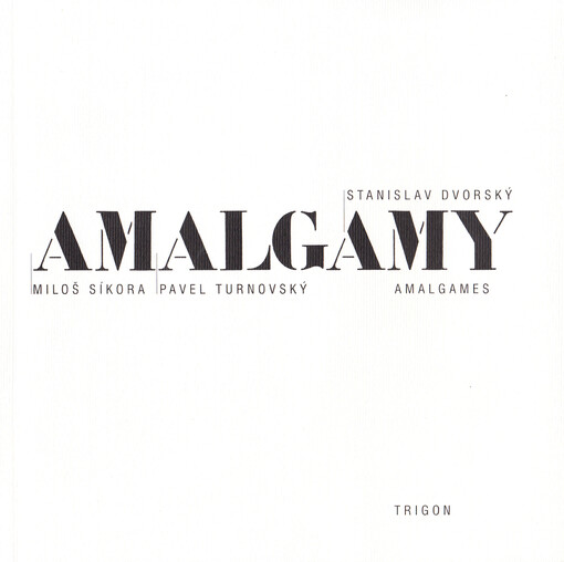 Amalgamy