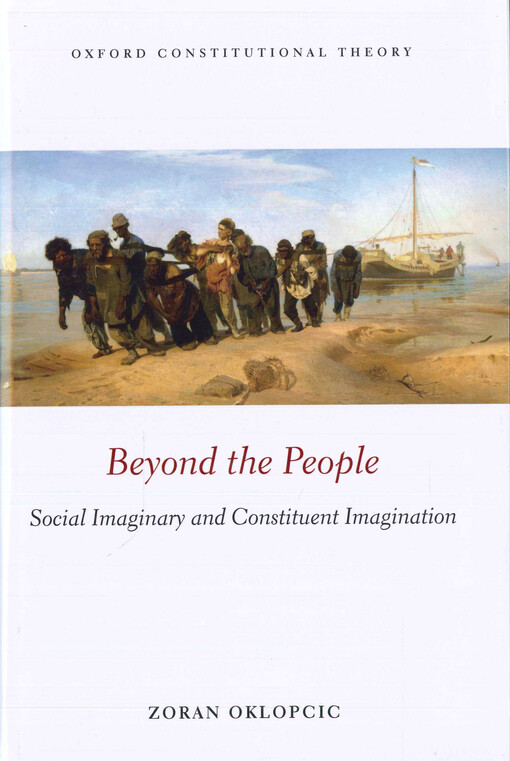 Beyond the people : social imaginary and constituent imagination