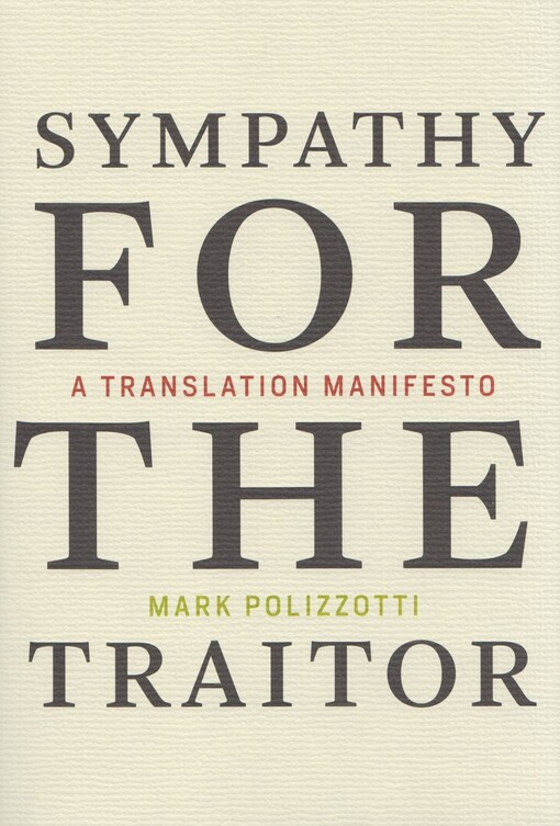 Sympathy for the traitor