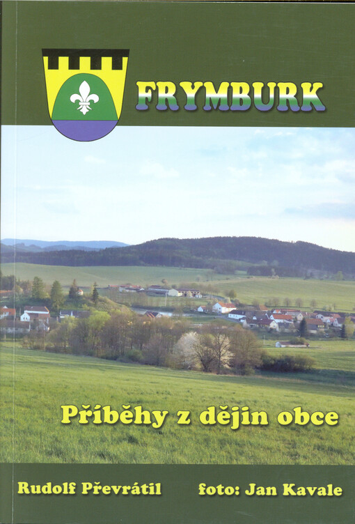 Frymburk : příběhy z dějin obce