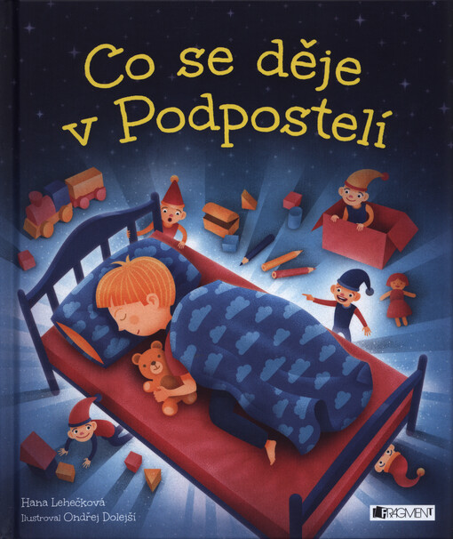 Co se děje v Podpostelí