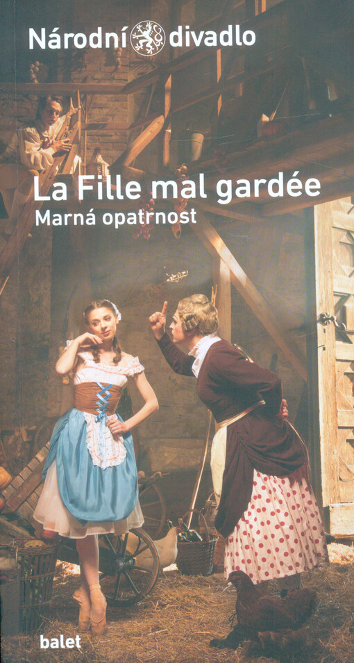 La fille mal gardée = Marná opatrnost