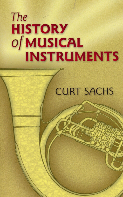 The history of musical instruments