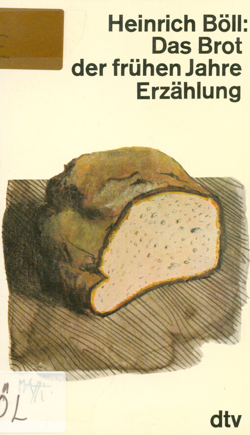 Das Brot der frühen Jahre : Erzählungen