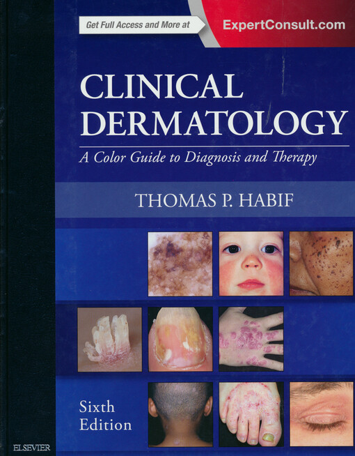 Clinical dermatology : a color guide to diagnosis and therapy
