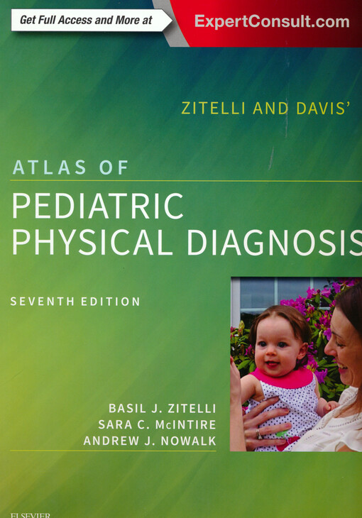 Zitteli and Davis' atlas of pediatric physical diagnosis