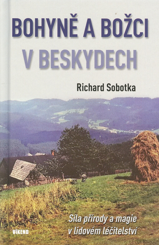 Bohyně a božci v Beskydech
