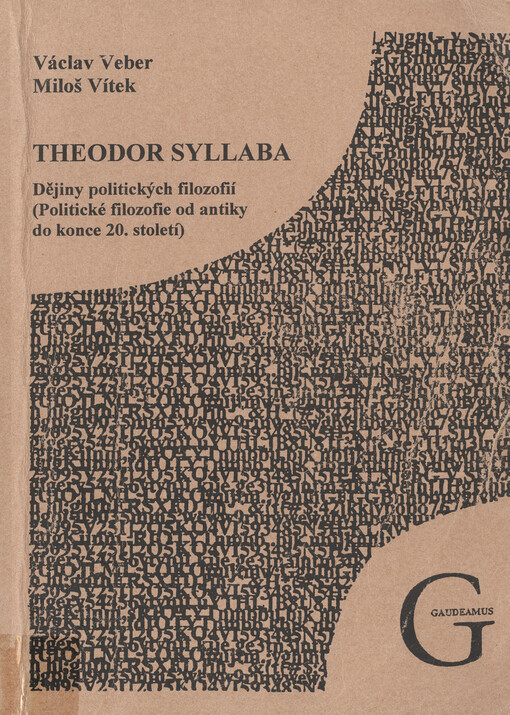 Dějiny politických filozofií : (politické filozofie od antiky do konce 20. století)