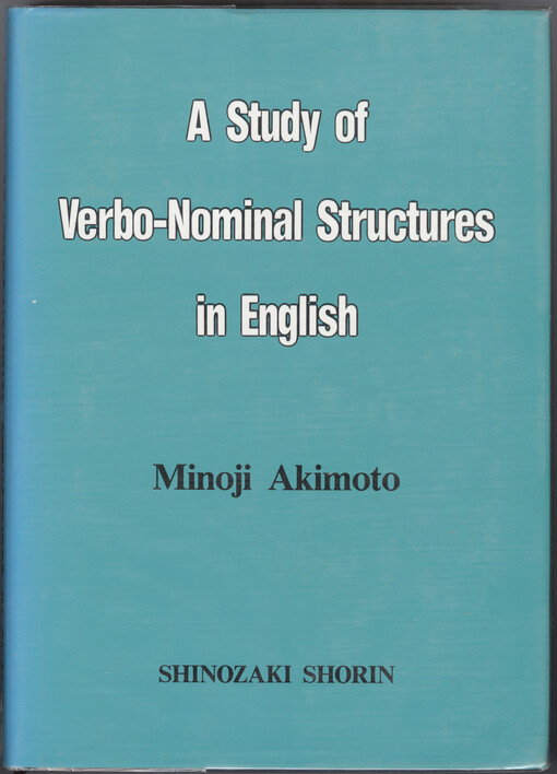 A study of verbo-nominal structures in English