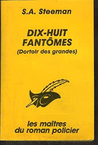 Dix-huit fantômes : (Dortoir des grandes)