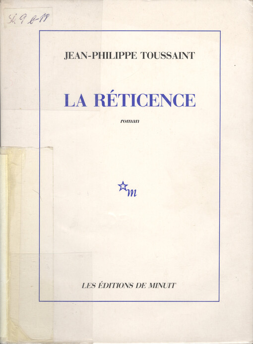 La réticence : [roman]