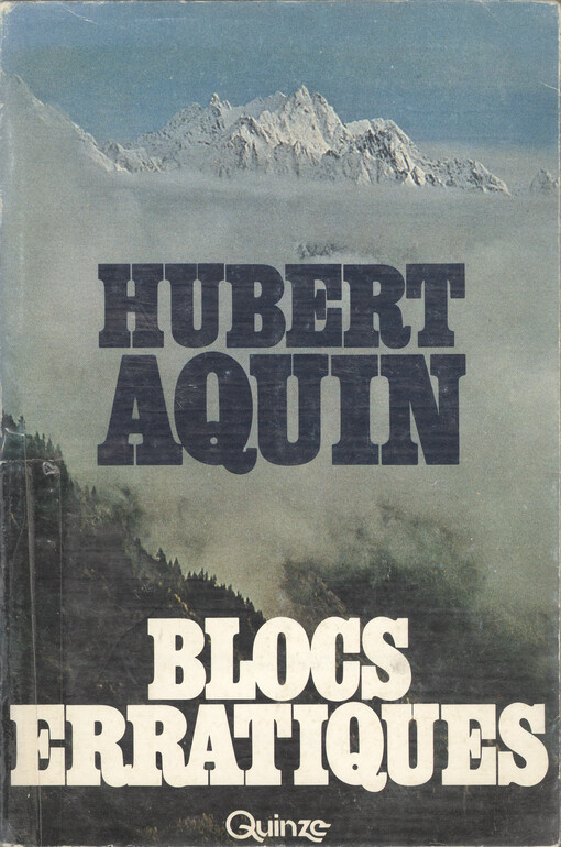Blocs erratiques : textes (1948-1977)