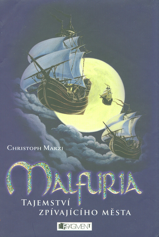 Malfuria, Tajemství zpívajícího města