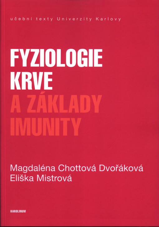 Fyziologie krve a základy imunity