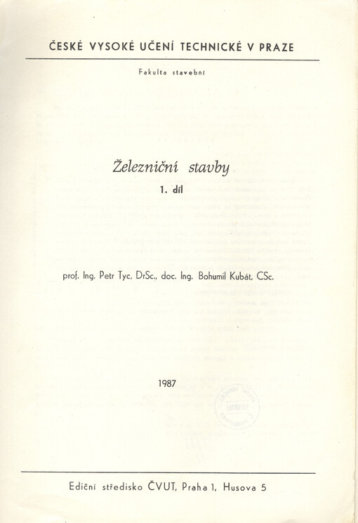 Železniční stavby. 1, 1. vyd.
