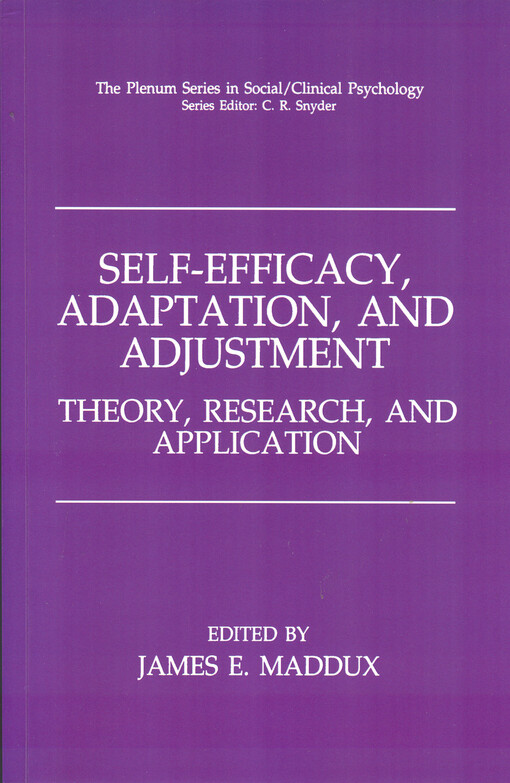 Self-efficacy, adaptation, and adjustment : theory, research, and application