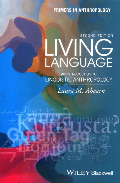 Living language : an introduction to linguistic anthropology