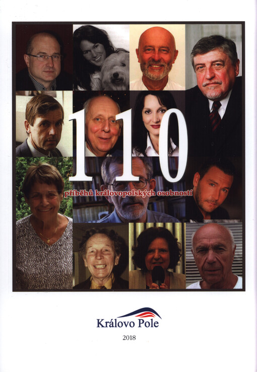 110 příběhů královopolských osobností vydáno při příležitosti 110. výročí udělení městského znaku Královu Poli