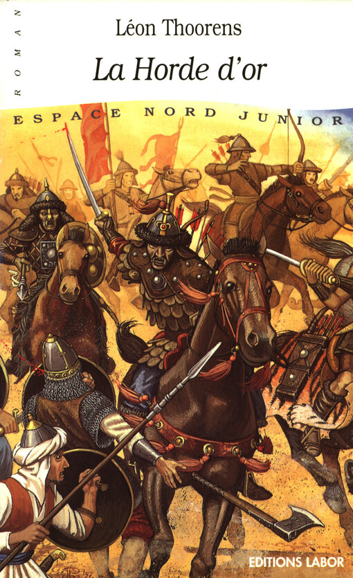 La horde d'or : roman