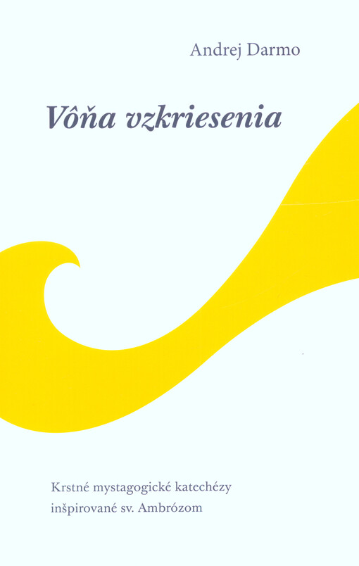 Vôňa vzkriesenia