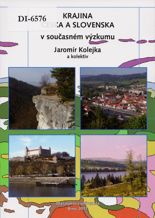 Krajina Česka a Slovenska v současném výzkumu