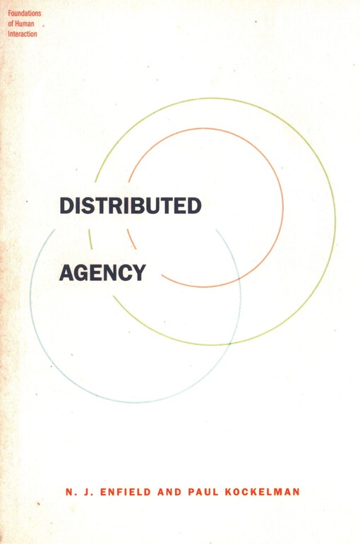 Distributed agency