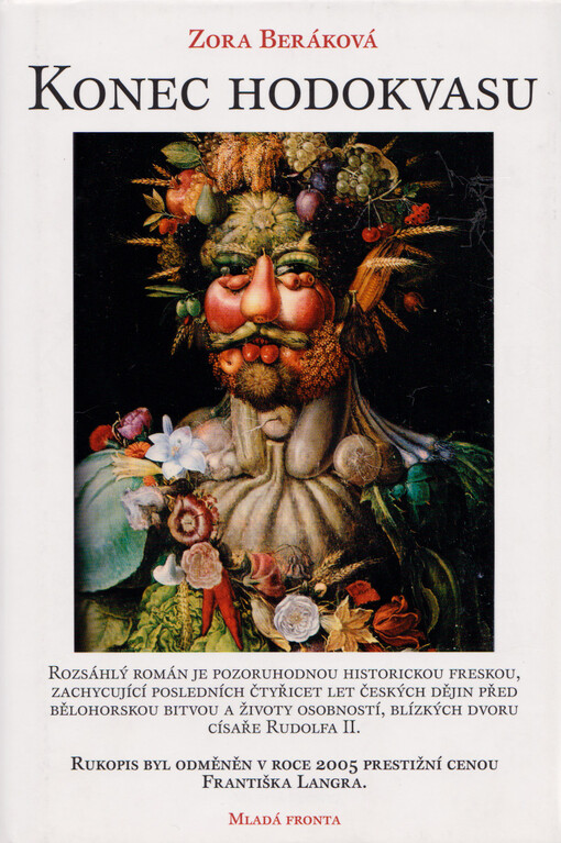 Konec hodokvasu : historický román