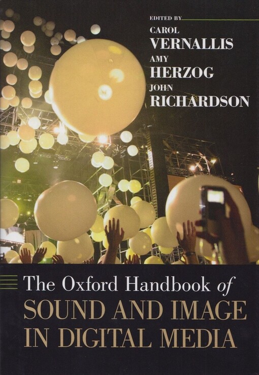 The Oxford handbook of sound and image in digital media