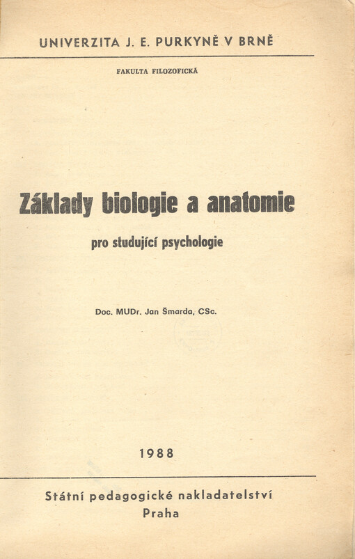 Základy biologie a anatomie :pro studující psychologie