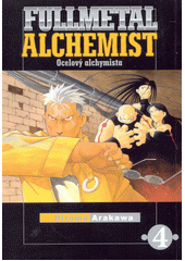 Fullmetal alchemist = Ocelový alchymista. 4  (odkaz v elektronickém katalogu)