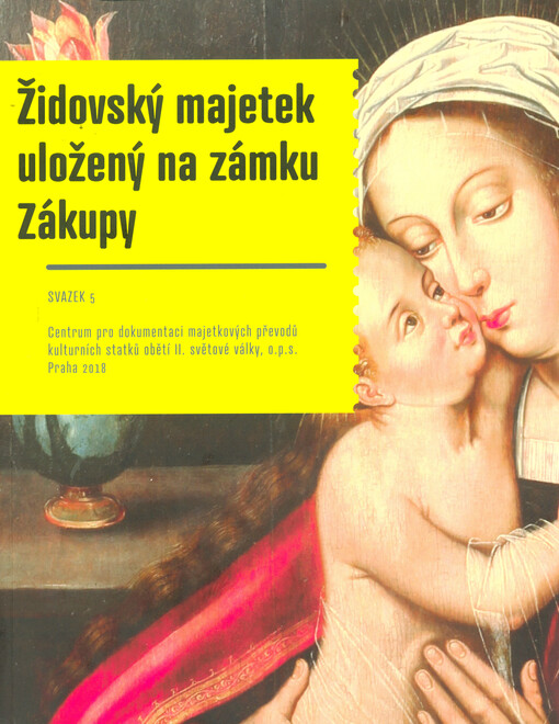 Židovský majetek uložený na zámku Zákupy