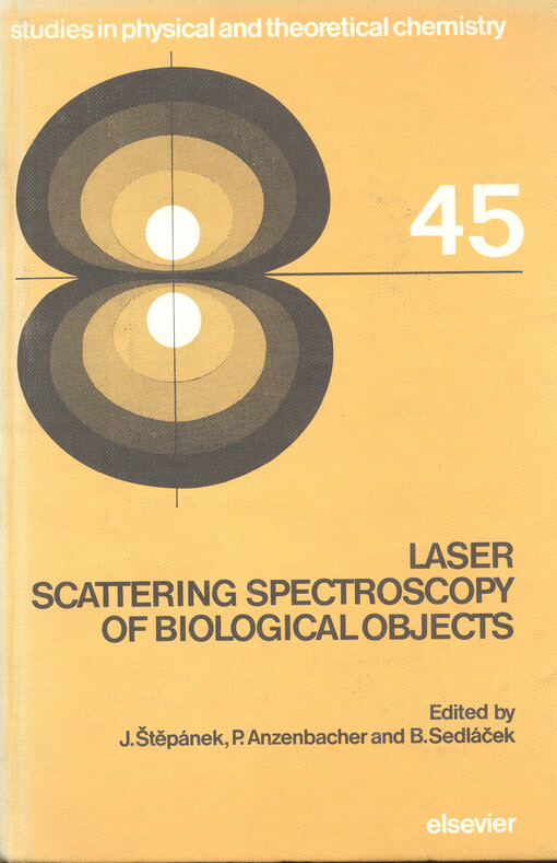 Laser Scattering Spectroscopy of Biological Objects : Proceedings of International Conference held in Prague 6-10 July 1986 and organized by Institute of Physics of Charles University... [aj.]