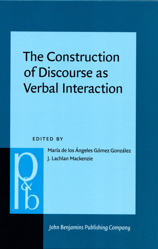 The construction of discourse as verbal interaction
