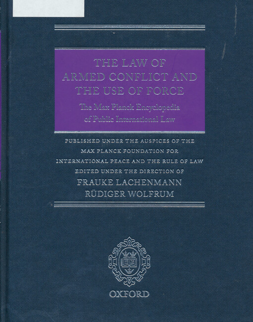 The law of armed conflict and the use of force