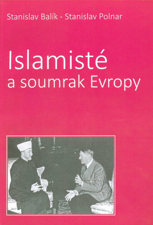 Islamisté a soumrak Evropy