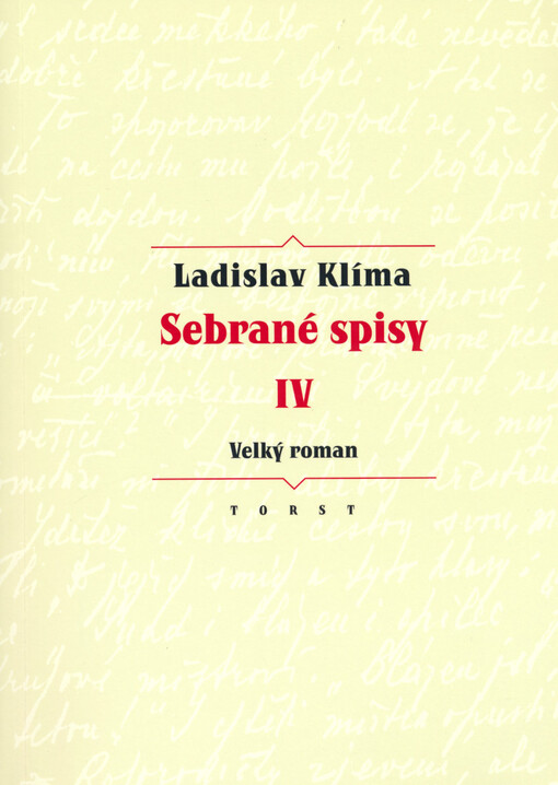 Sebrané spisy. IV, Velký román