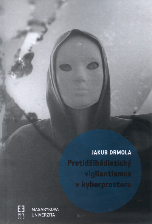 Protidžihádistický vigilantismus v kyberprostoru