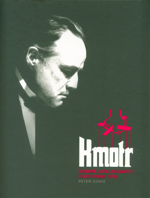 Kmotr - Neznámá fakta a dokumenty ke kultovnímu filmu