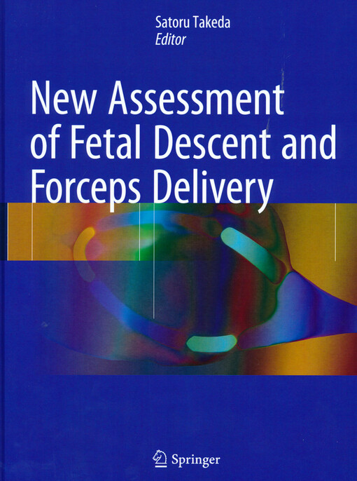 New assessment of fetal descent and forceps delivery