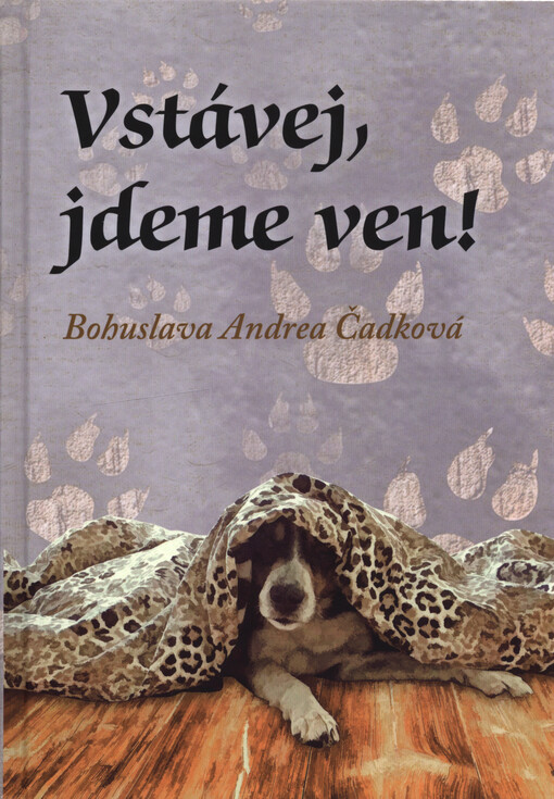 Vstávej, jdeme ven!