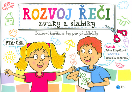 Rozvoj řeči - zvuky a slabiky