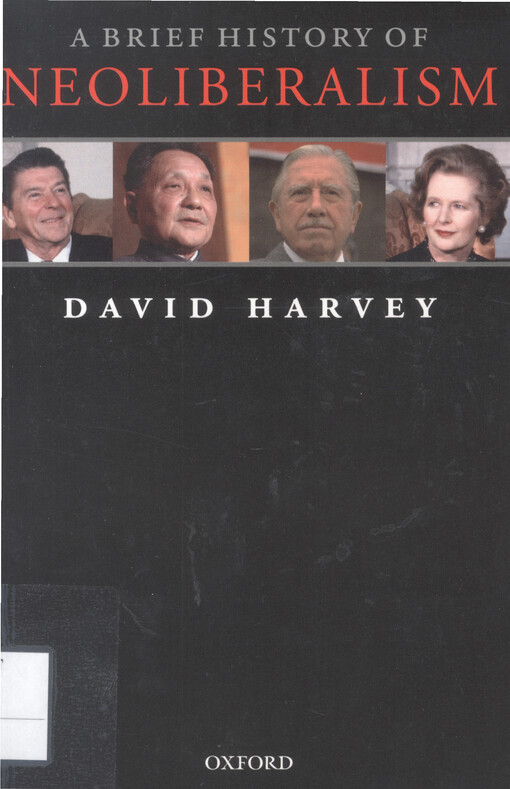 A brief history of neoliberalism