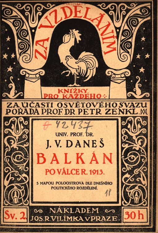 Balkán po válce roku 1913 :s mapkou poloostrova s dnešním politickým rozdělením