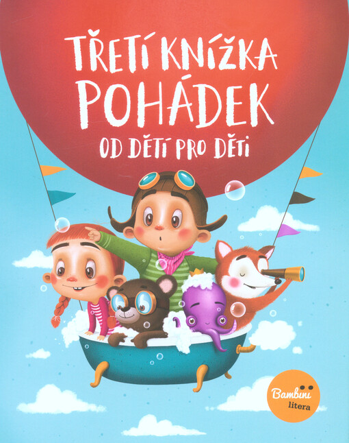 Třetí knížka pohádek od dětí pro děti